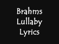 Brahms Lullaby With Lyrics