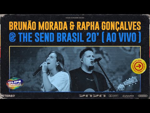 Brunão Morada & Rapha Gonçalves | The Send Brasil 2020 (Clipe Oficial)