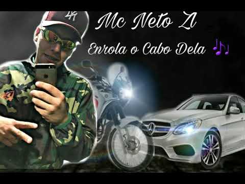 Mc Neto Zl - Enrolo O Cabo Dela 2019 Dj Bita