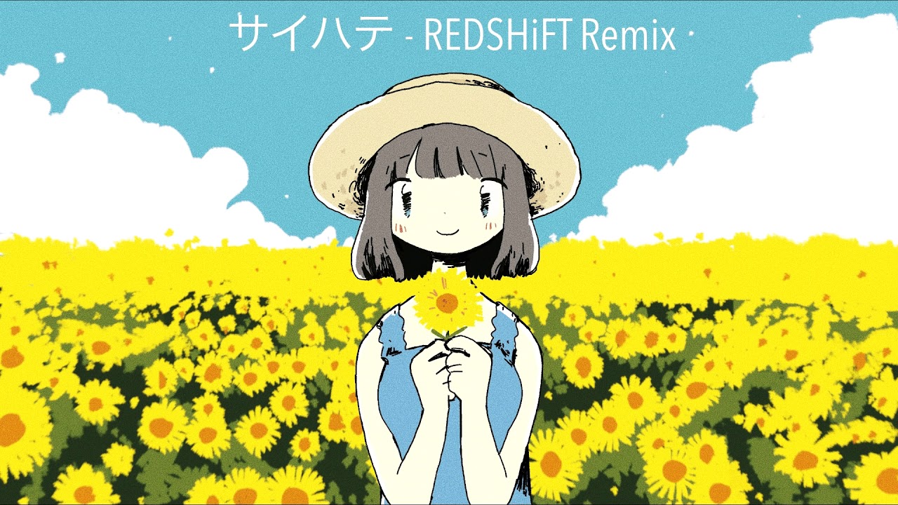 Saihate (REDSHiFT Remix)