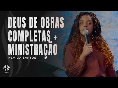Kemilly Santos | Deus de Obras Completas + Ministra&ccedil;&atilde;o (Ao Vivo)