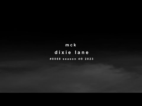 "Dixie Lane" - Season 4®