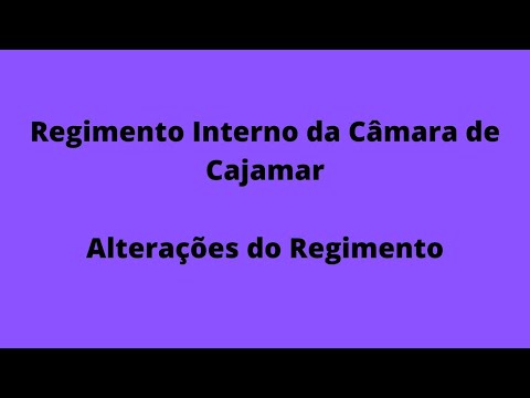 Concurso de Cajamar - Regimento Interno da Câmara - Alterações
