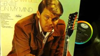 Gentle On My Mind , Glen Campbell , 1967 Vinyl