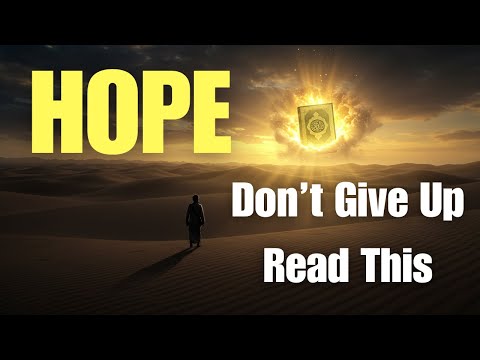 What Allah Says When You Lose Hope