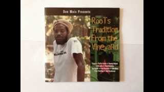 Vineyard - Peter Ranking & General Lucky [Roots Tradition From The Vineyard CD]