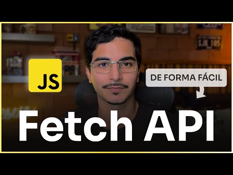Understand FETCH API in JavaScript the EASILY way!