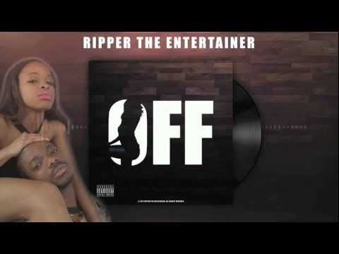 OFF by Ripper The Entertainer