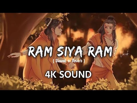 Ram Siya Ram Siya Ram Jay Jay Ram | राम सिया राम सिया राम जय जय राम | 4K Sound