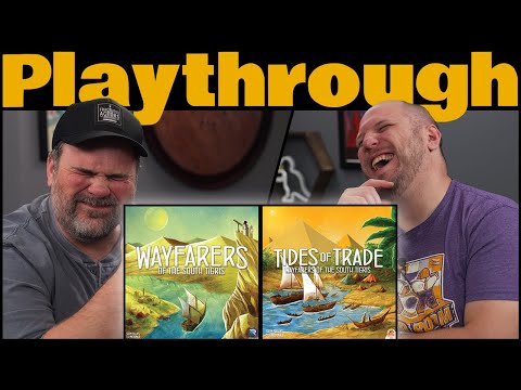Tides of Trade Exp | Wayfarers of the South Tigris Playthrough | The Brothers Murph