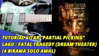 Download lagu DREAM THEATER - FATAL TRAGEDY TUTORIAL GITAR (PARTIAL PICKING) mp3