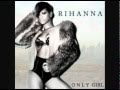 Only Girl - Rihanna 2010 