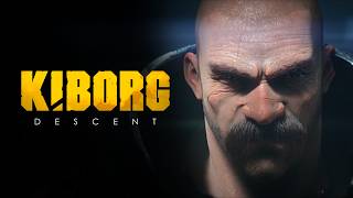 KIBORG: Descent
