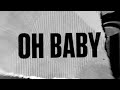 Nathan Dawe X Bru C Oh Baby Feat Bshp Issey Cross Official Visualiser