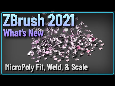 041 ZBrush 2021 MicroPoly Fit Weld Scale and Unweld All Fake Rigid Body Simulation