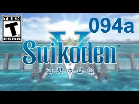Let's Play Suikoden V - #94a - Reclaiming What is Ours