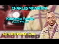 Charles Mombaya - Kumama Yawhe (Audio Official)