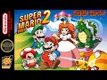 The Super Mario Bros Super Show Hack Of Super Mario Bros 2 NES