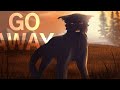 GO AWAY Crowfeather And Nightcloud Animatic