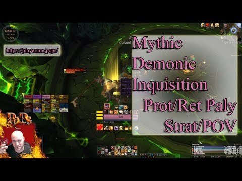 7.2.5 Demonic inquisition (Mythic) Prot/Ret POV