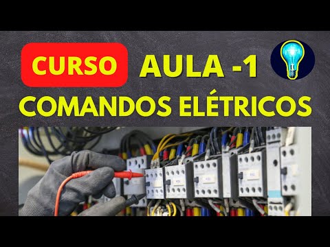 Curso comandos elétricos Básico AULA 1 - ÚNICA AULA PÚBLICA