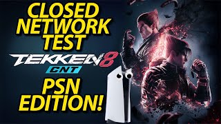 TEKKEN 8 Closed Network Test PSN Edition!