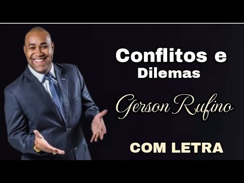 Conflitos E Dilemas - Gerson Rufino
