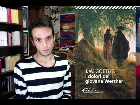 FumaCLASSICI: J.W. Goethe - I Dolori del Giovane Werther