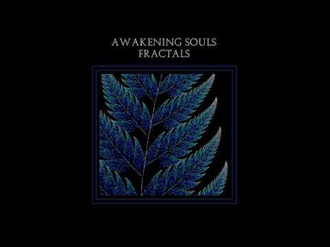 Awakening Souls - Fractals (432Hz)