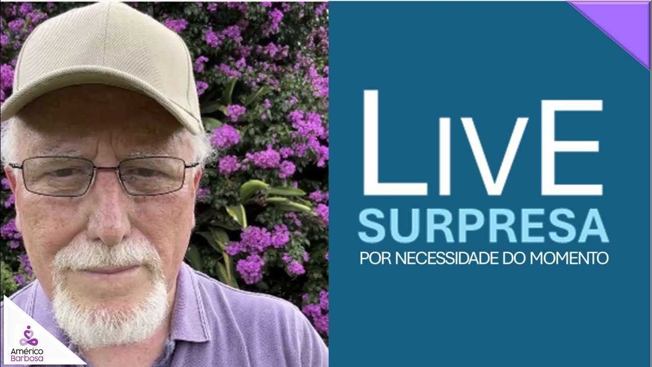 LIVE SURPRESA POR NECESSIDADE DO MOMENTO