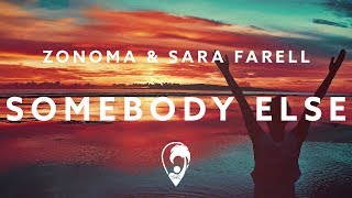 Download lagu Zonoma Sara Farell Somebody Else... mp3