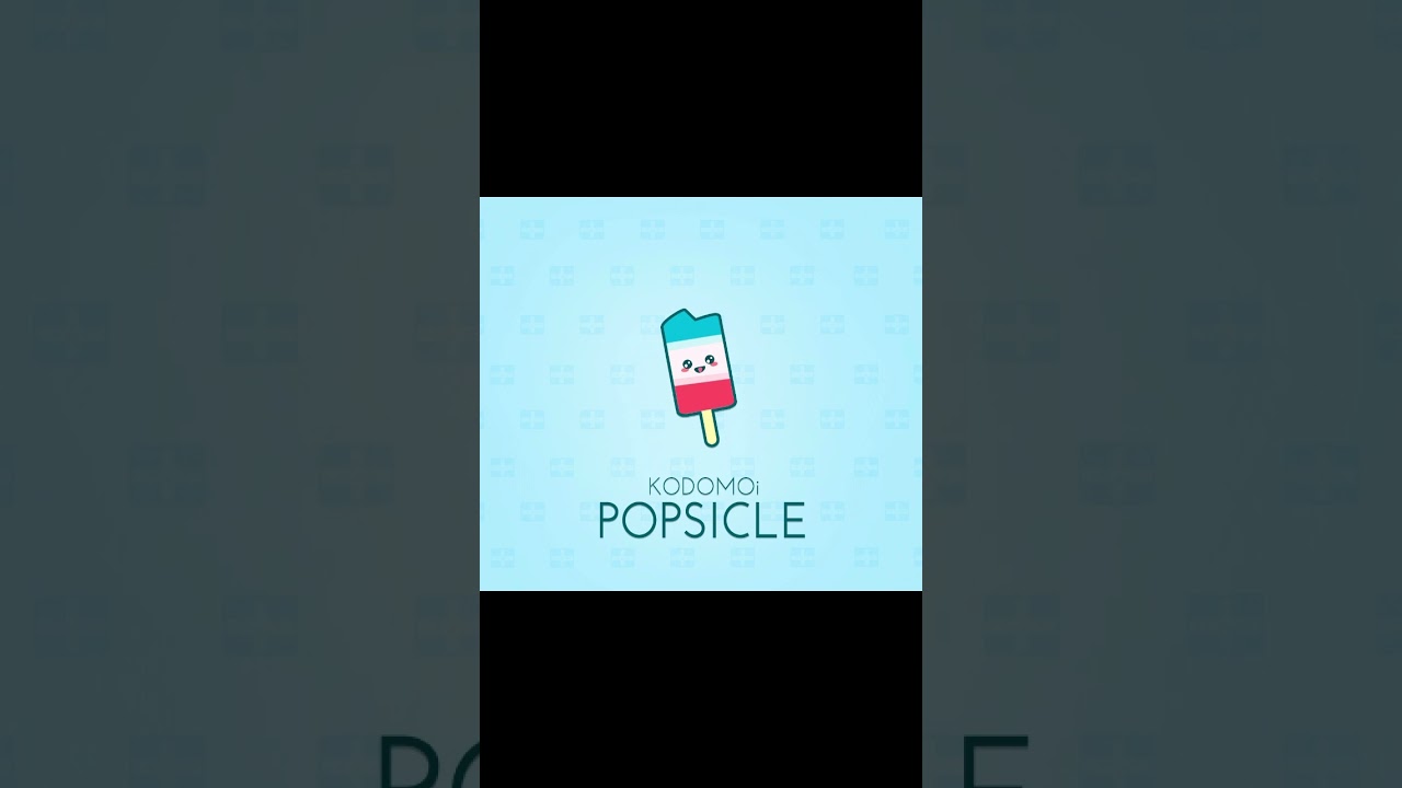 #kodomoi #popsicle #kawaiifuturebass #happymusic