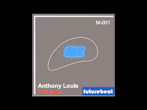 Anthony Louis "The Joke" (Louis & Diamond rmx)
