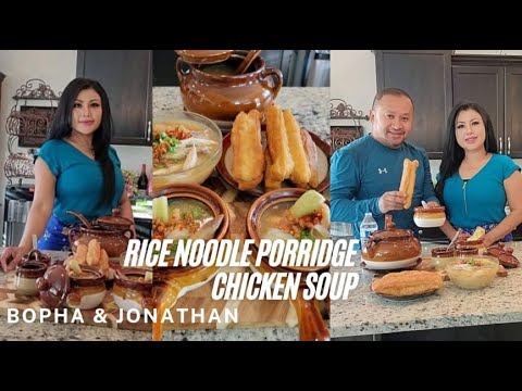 The Best Chicken Noodle Porridge - Winter Food - Khmer Cooking @TheBophaJonathansAdventureShow