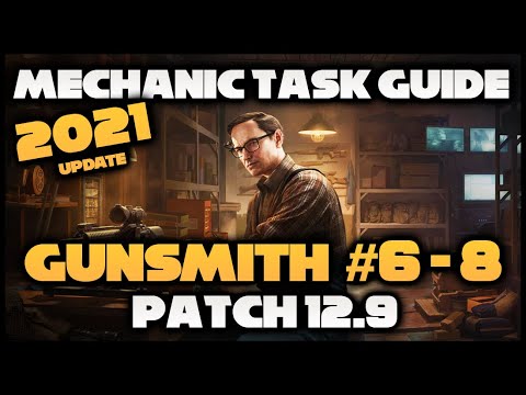 EFT | Mechanic Task: Gunsmith #6 - #8 | R11 RSASS - M870 - AKM | Patch 12.9 2021