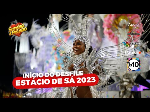 Carnaval 2023 | Estácio de Sá Início do Desfile