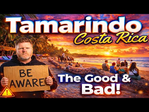 Tamarindo, Costa Rica | Vacation Planning Guide - The Good & Bad - Plus Travel Tips!
