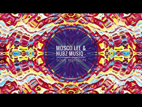 Mosco Lee & Nubz MusiQ - Soul Horizon (Original Shaded Mix)