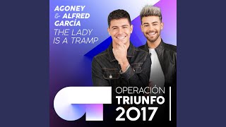 The Lady Is A Tramp (Operación Triunfo 2017)