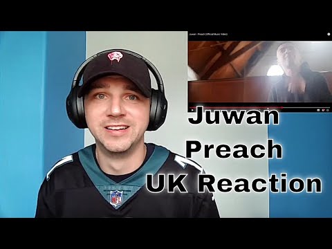 Juwan - Preach (Official Music Video) - UK Reaction
