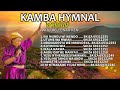 KAMBA HYMNAL WORSHIP WITH HELLENAH KEN