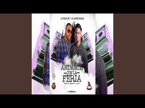 Andamo con la Feria (feat. El Super Nuevo)