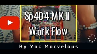 Sp404 MKII Boom Bap Workflow  by Yac Marvelous #sp404mk2 #cinematic #sounddesign #4k #samples #film
