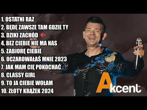 Akcent - Zenek Martyniuk - NOWOŚCI 2024 ☀️ Składanka Disco Polo ☀️