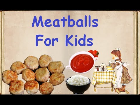 Meatballs For Kids / Book of recipes / Bon Appetit