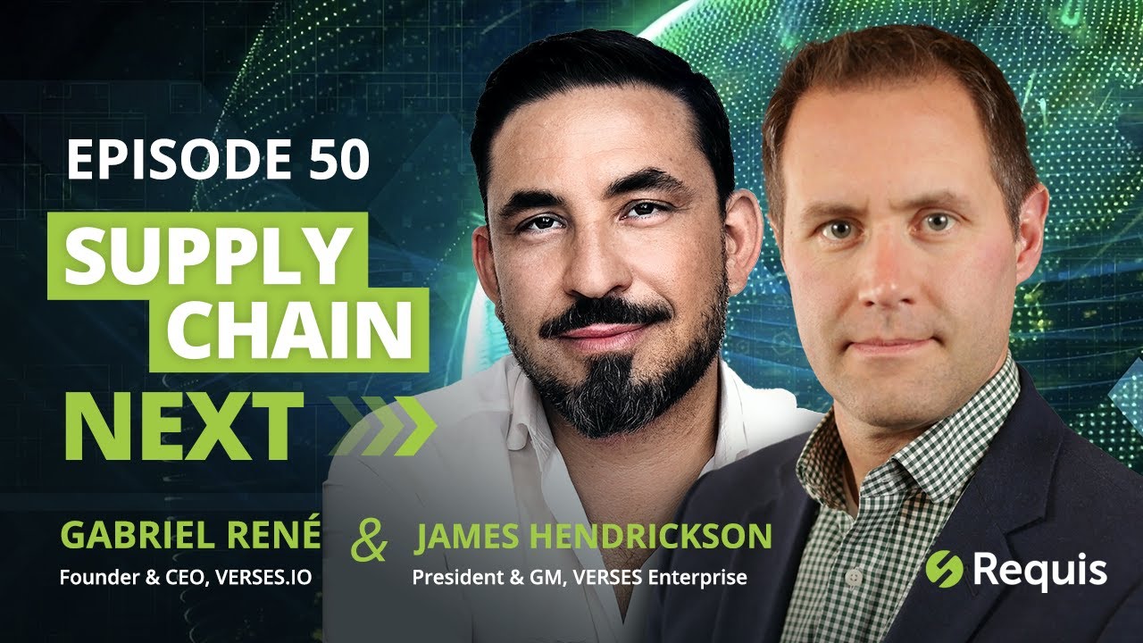 Gabriel René & James Hendrickson - Web 3.0 & Supply Chain Transformation : Supply Chain Next #50