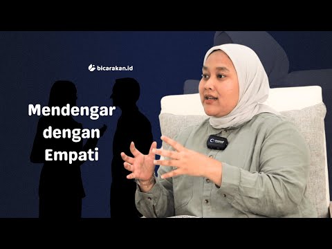 Mendengar dengan Empati: Gunakan Hati untuk Bicara