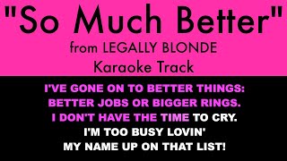 Download lagu 'So Much Better' (Karaoke) – Legally Blonde | Lyrics on Screen mp3