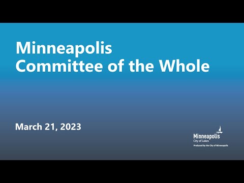 March 21, 2023 Committee of the Whole