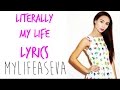Literally My Life | LYRICS - Eva Gutowski ...